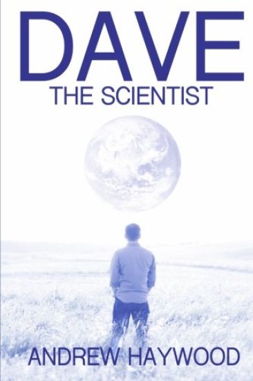 Dave the Scientist