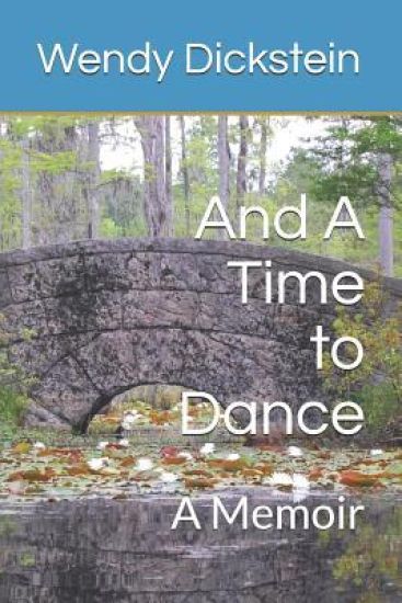 And a Time to Dance: A Memoir