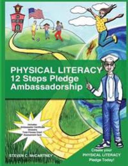 Physical Literacy 12 Steps Pledge Ambassadorship: I Dance for Physical Literacy 12 Steps