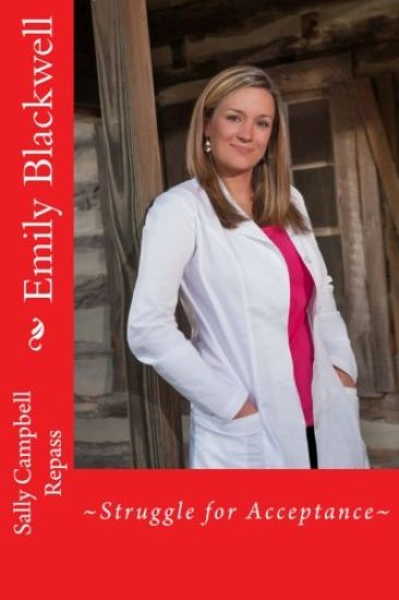 Emily Blackwell: Struggle for Acceptance