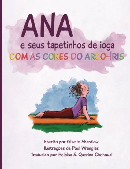 Ana e seus tapetinhos de ioga com as cores do arco-íris