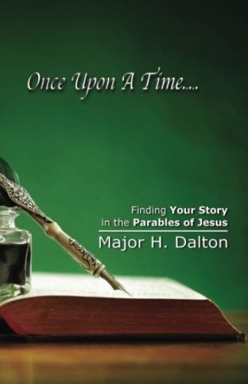 Once Upon A Time: Finding Your Story in the Parables of Jesus
