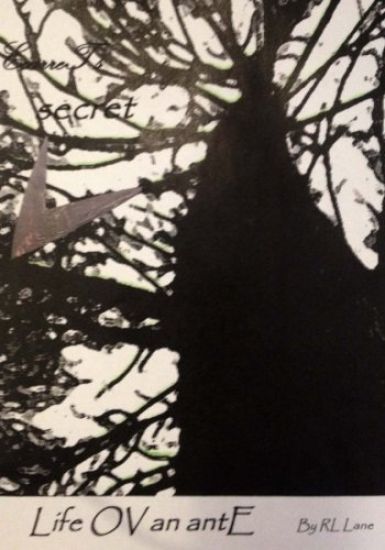 secret Life OV an antE