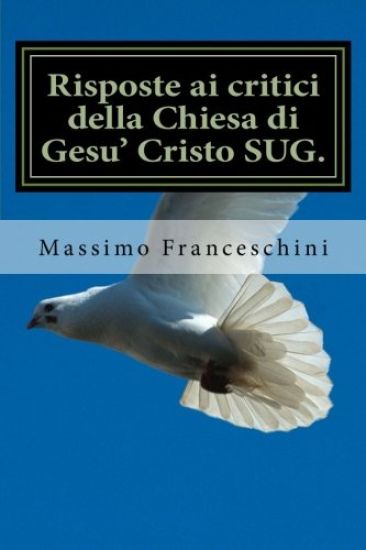 Risposte AI Critici Della Chiesa Di Gesu' Cristo Sug.
