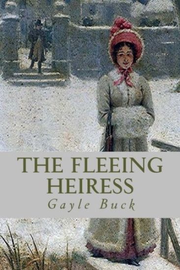 The Fleeing Heiress: A funny flight into love.