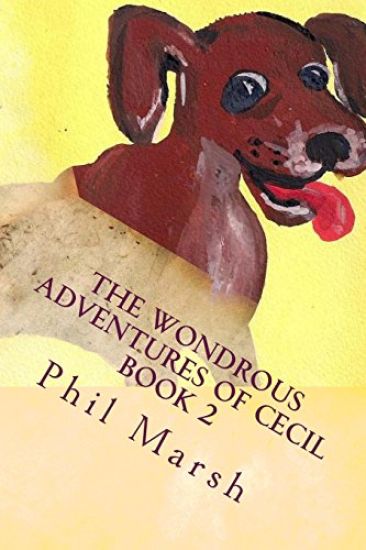 The Wondrous Adventures of Cecil: Cecils' Best Friend, Mouse.
