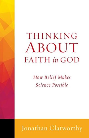 Thinking about Faith in God