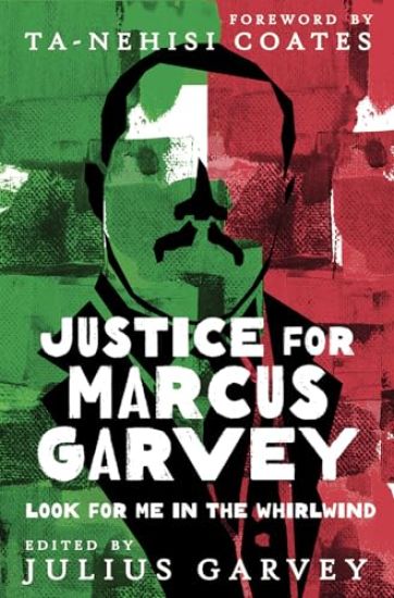 Justice for Marcus Garvey
