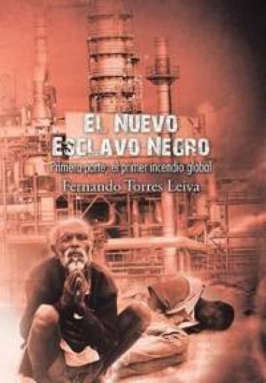 El Nuevo Esclavo Negro