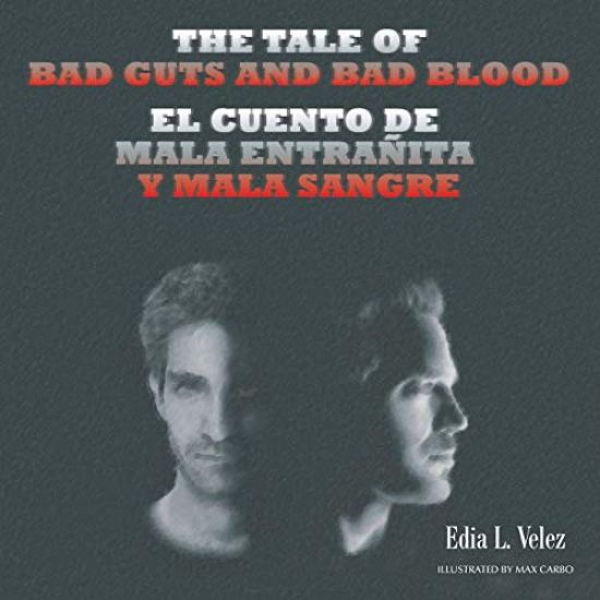 The Tale of Bad Guts and Bad Blood