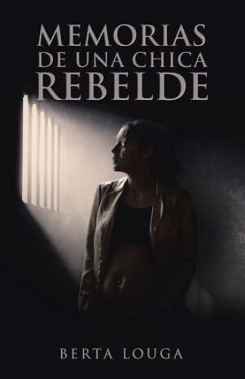 Memorias de una chica rebelde
