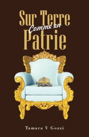 Sur Terre Comme en Patrie