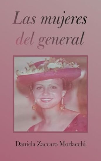Las mujeres del general