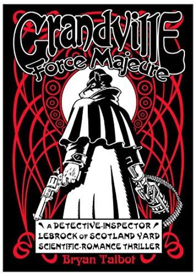 Grandville Force Majeur