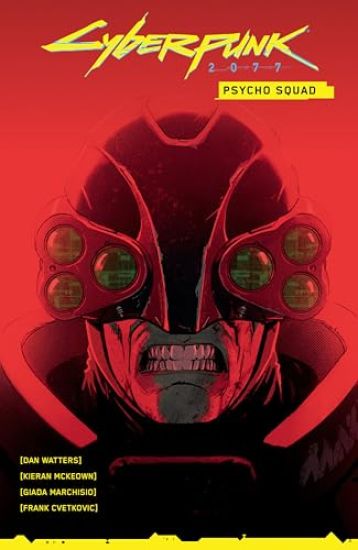 Cyberpunk 2077: Psycho Squad