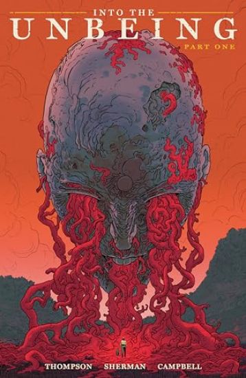 Into the Unbeing Volume 1