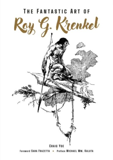 The Fantastic Art of Roy G. Krenkel