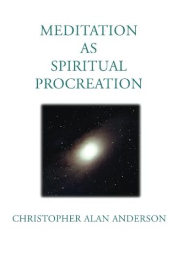 Meditation as Spiritual Procreation