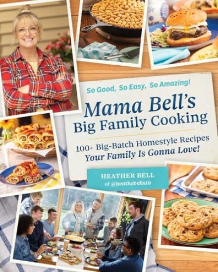 Mama Bell's Big Family Cooking