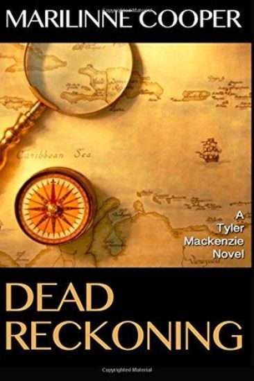 Dead Reckoning: A Tyler Mackenzie Novel