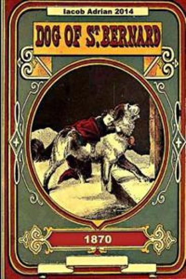 Dog of St. Bernard and other stories 1870