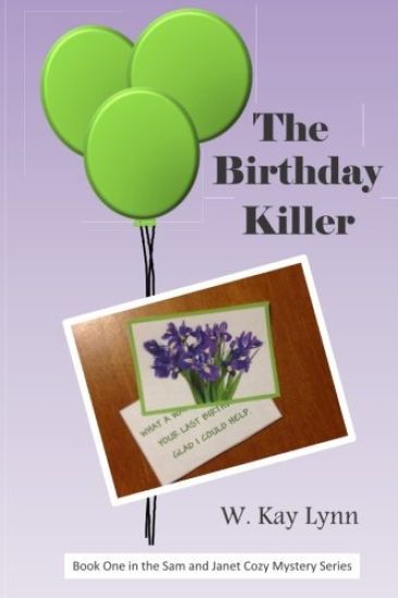 The Birthday Killer: Book one in the Sam and Janet Cozy Mystery Series