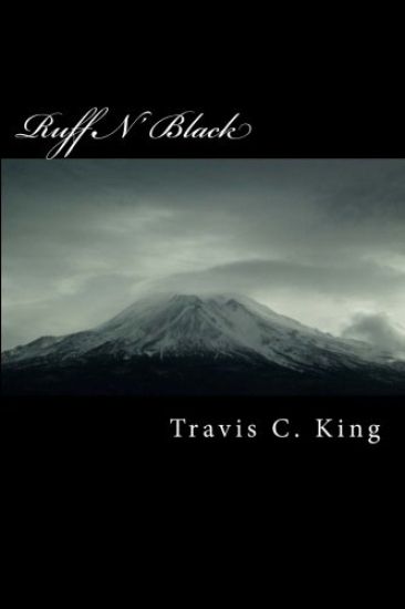 Ruff N' Black: A Soldiers Diary