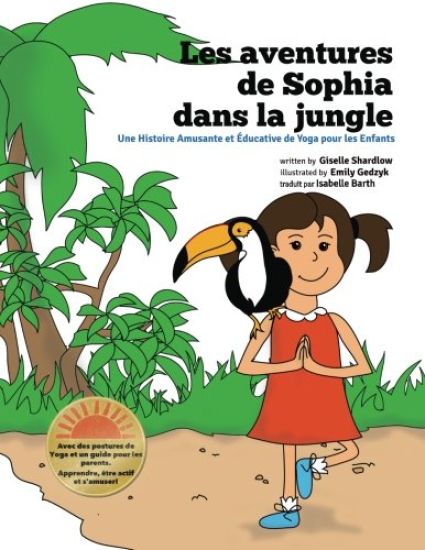 Les aventures de Sophia dans la jungle