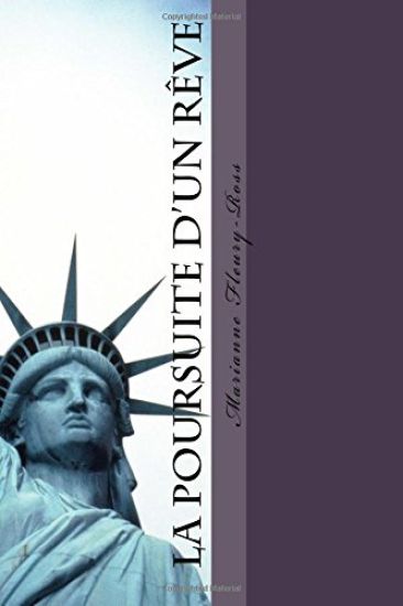 La poursuite d'un rêve