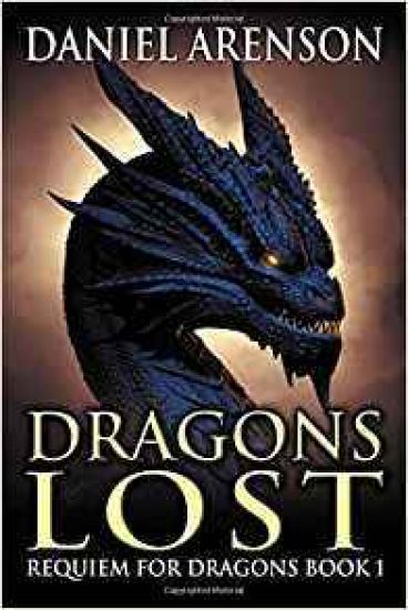 Dragons Lost: Requiem for Dragons, Book 1