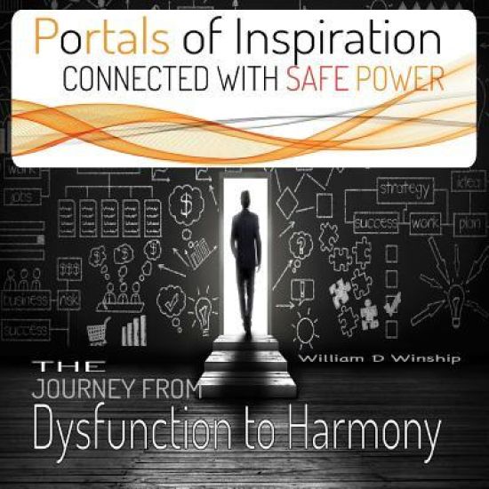 Portals of Inspiration: "Connected with Safe Power"
