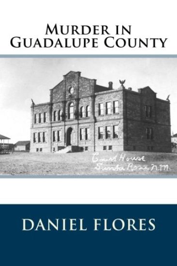 Murder in Guadalupe County