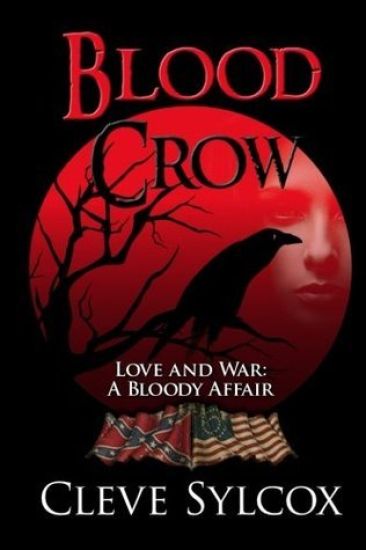 Blood Crow: Love and War A Bloody Affair