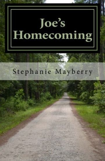 Joe's Homecoming: A Story of Triumph and Hope