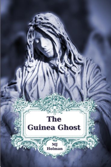 The Guinea Ghost: Expanded Edition