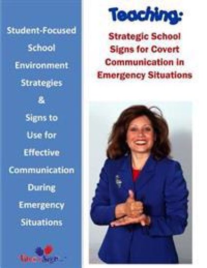 Teaching: Strategic School Signs for Covert Communication in Emergency Situations
