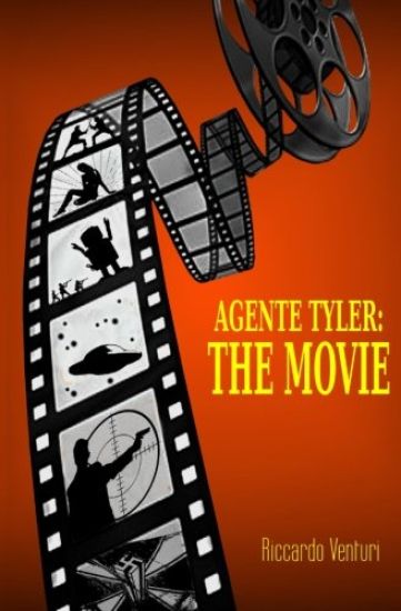 Agente Tyler: The Movie