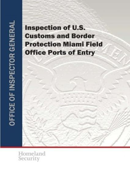 Inspection of U.S. Customs and Border Protection Miami Field Office Ports of Entry