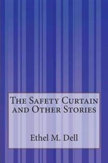 The Safety Curtain and Other Stories