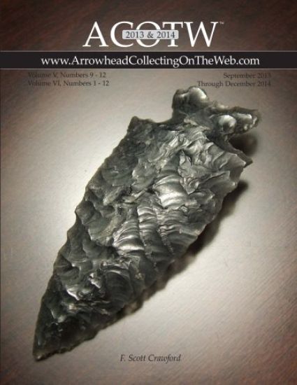 2013-2014 ACOTW Annual Edition ARROWHEAD Collecting On The Web Volume V & VI