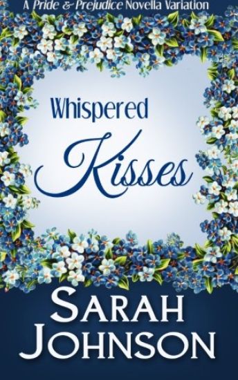 Whispered Kisses