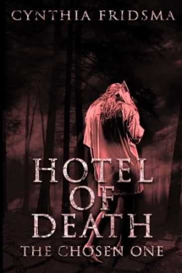 Hotel of Death: the chosen one