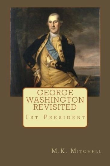 George Washington Revisited