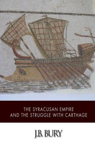 The Syracusan Empire and the Struggle with Carthage