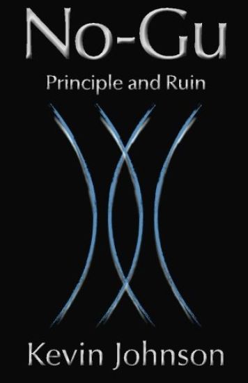 No-Gu: Principle and Ruin