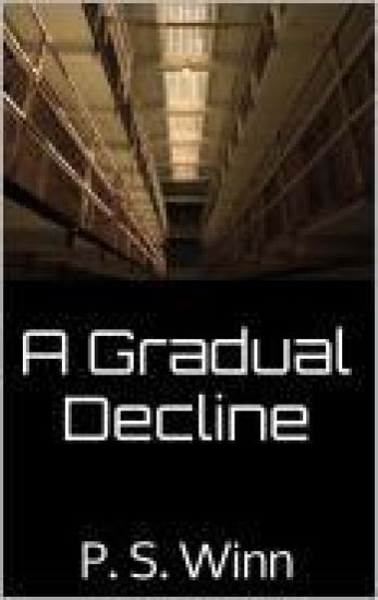 A Gradual Decline