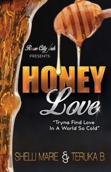Honey Love