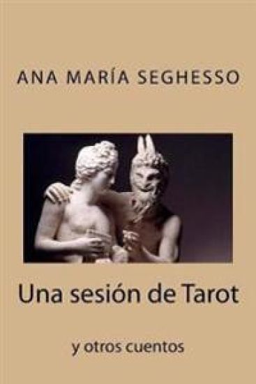 Una sesion de Tarot y otros cuentos