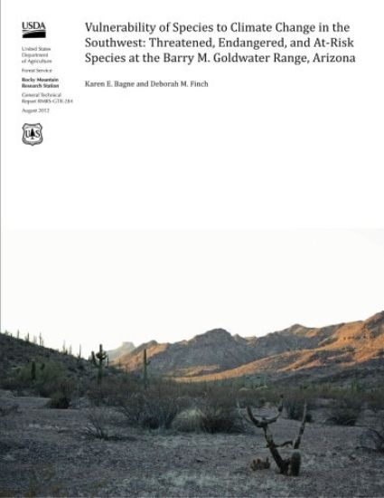 Vulnerability of Species to Climate Change in the Southwest: Threatened, Endangered, and At-Risk Species at the Barry M. Goldwater Range, Arizona
