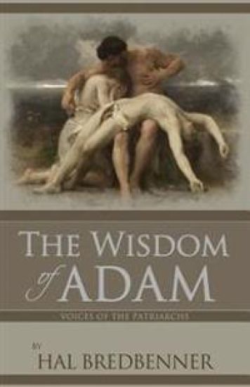 Voices of the Patriarchs: The Wisdom of Adam: Adam summons the clan leaders to hear his timeless wisdom and truths about God